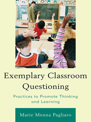 cover image of Exemplary Classroom Questioning